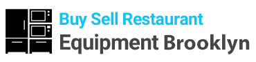 Buy Sell Restaurant Equipment Brooklyn 